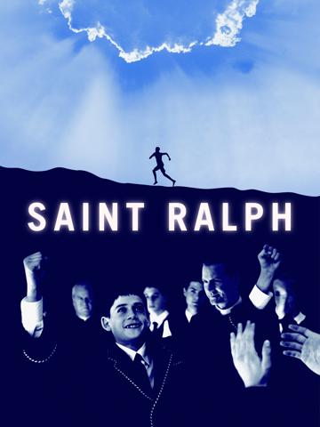 Saint Ralph (2005) poster