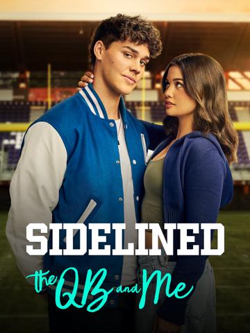 Sidelined: The QB and Me (2024) poster