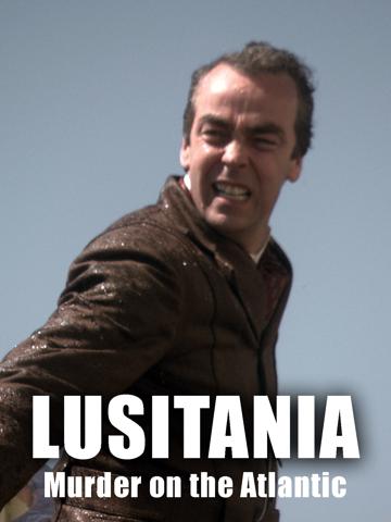 Sinking of the Lusitania: Terror at Sea (2007) poster