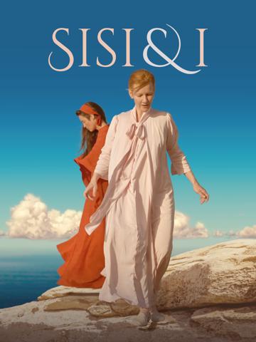Sisi & I (2023) poster