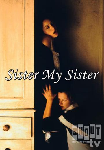 Sister My Sister (1994) poster