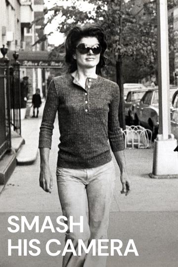 Smash His Camera (2010) poster