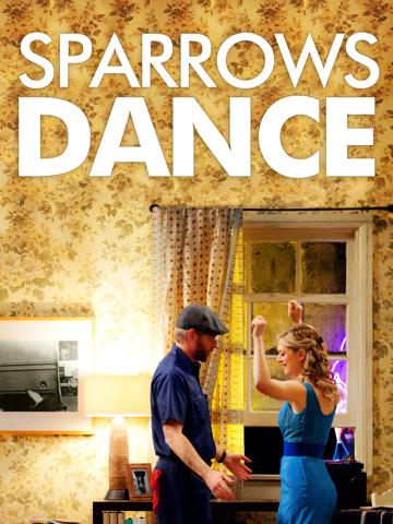 Sparrows Dance (2013) poster