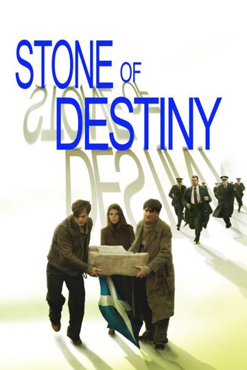 Stone of Destiny (2008) poster