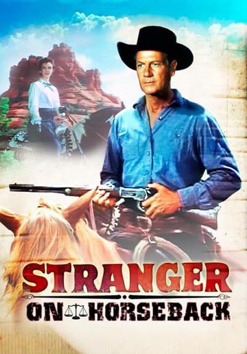 Stranger on Horseback (1955) poster