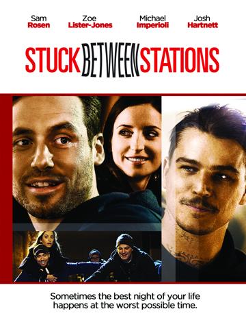Stuck Between Stations (2011) poster