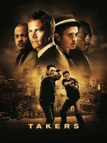 Takers (2010) poster