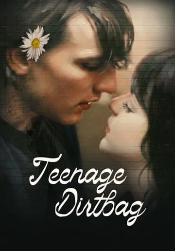 Teenage Dirtbag (2009) poster