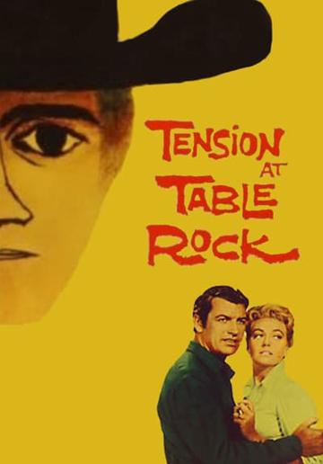 Tension at Table Rock (1956) poster