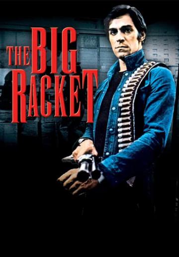 The Big Racket (1976) poster