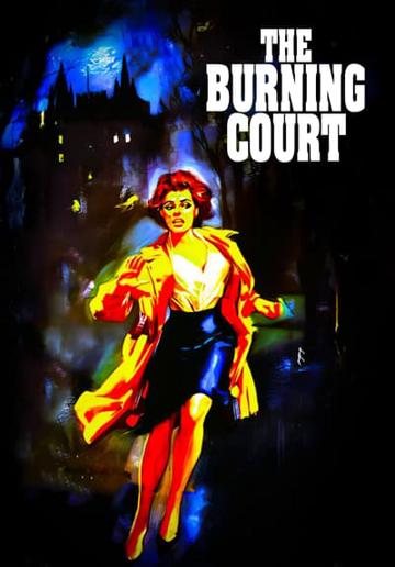 The Burning Court (1962) poster