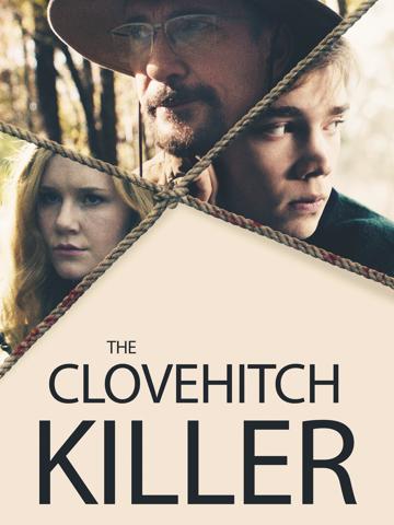 The Clovehitch Killer (2018) poster