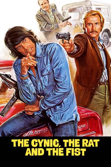 The Cynic, the Rat & the Fist (1977) poster