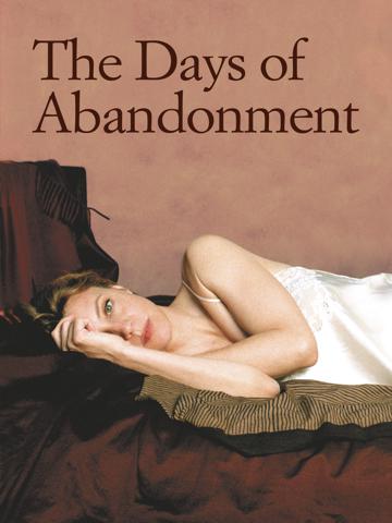 The Days of Abandonment (2005) poster