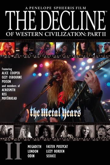The Decline of Western Civilization Part II: The Metal Years (1988) poster