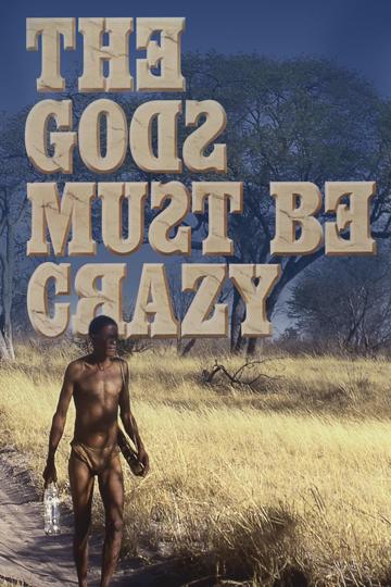 The Gods Must Be Crazy (1980) poster