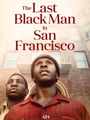 The Last Black Man in San Francisco (2019) poster