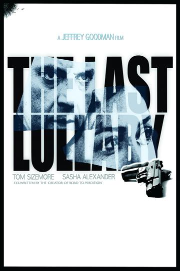 The Last Lullaby (2008) poster