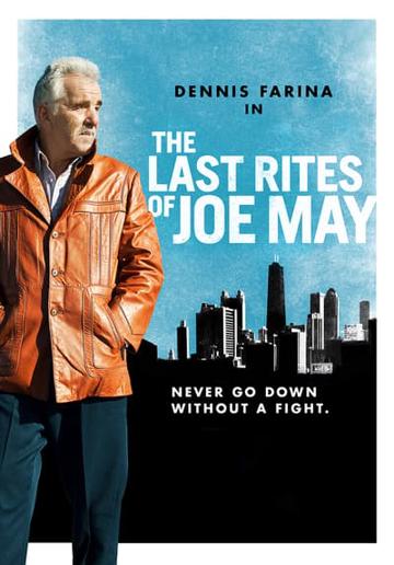 The Last Rites of Joe May (2011) poster