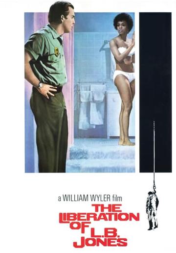 The Liberation of L.B. Jones (1970) poster
