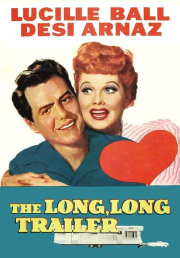 The Long, Long Trailer (1954) poster