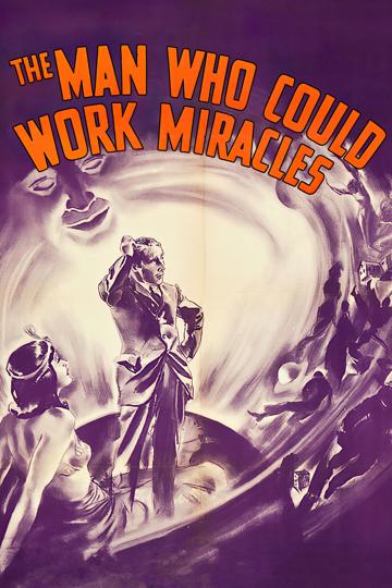 The Man Who Could Work Miracles (1936) poster