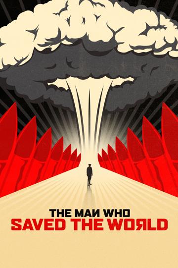 The Man Who Saved the World (2014) poster