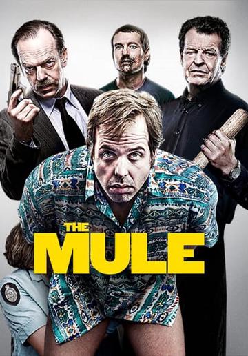 The Mule (2014) poster