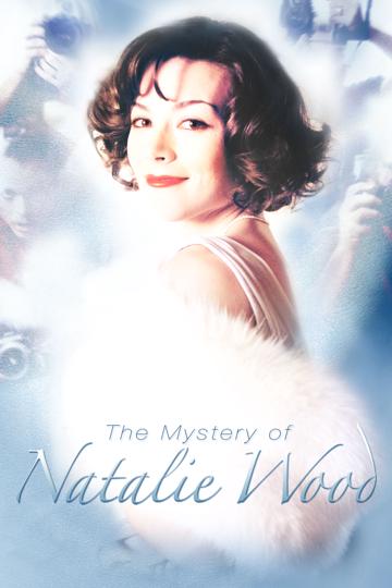 The Mystery of Natalie Wood (2004) poster