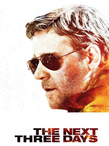 The Next Three Days (2010) poster