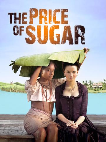 The Price of Sugar (2013) poster
