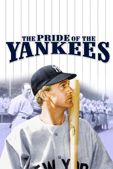 The Pride of the Yankees (1942) poster