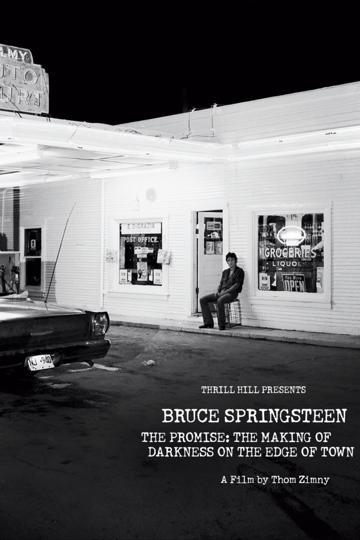 The Promise: The Making of Darkness on the Edge of Town (2010) poster