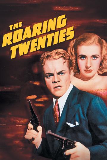 The Roaring Twenties (1939) poster