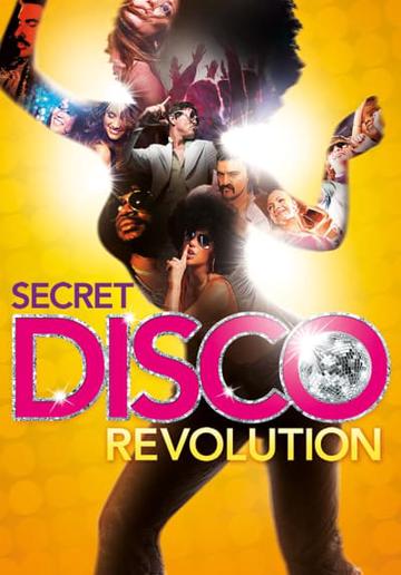 The Secret Disco Revolution (2012) poster