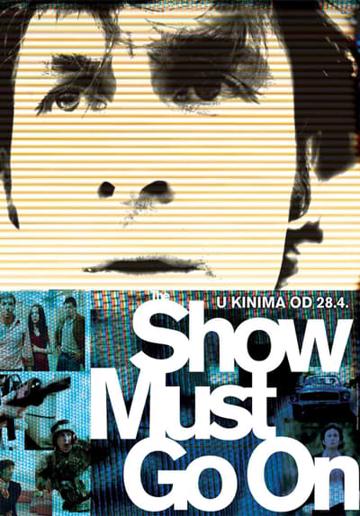 The Show Must Go On (2010) poster