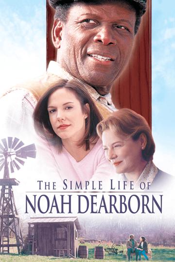 The Simple Life of Noah Dearborn (1999) poster