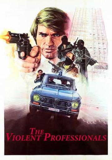 The Violent Professionals (1973) poster