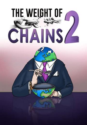 The Weight of Chains 2 (2014) poster