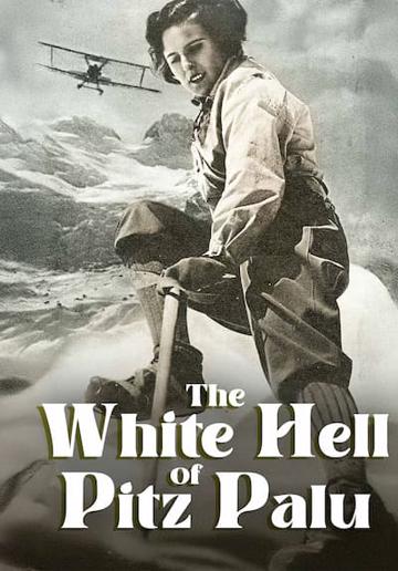 The White Hell of Pitz Palu (1929) poster