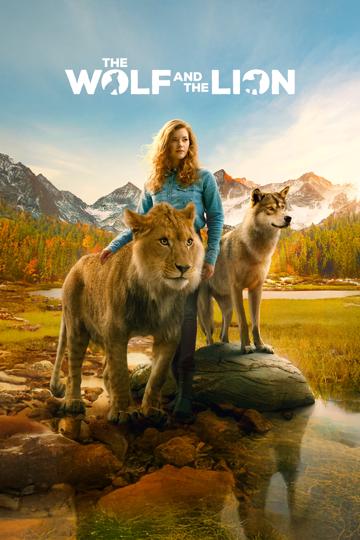 The Wolf and the Lion (2021) poster
