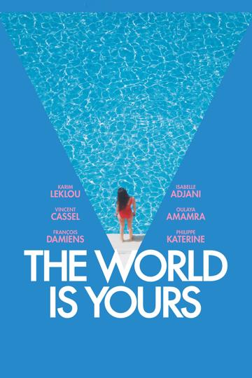 The World Is Yours (2018) poster