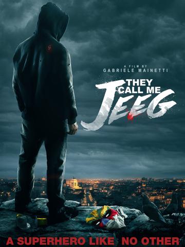 They Call Me Jeeg (2016) poster