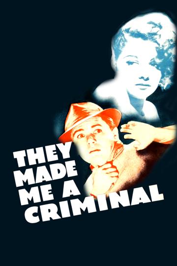 They Made Me a Criminal (1939) poster