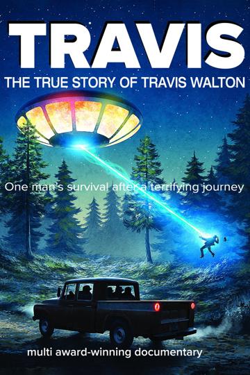 Travis: The True Story of Travis Walton (2015) poster