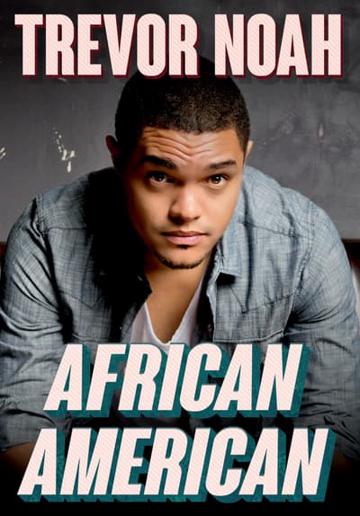 Trevor Noah: African American (2013) poster
