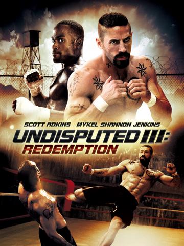 Undisputed III: Redemption (2010) poster