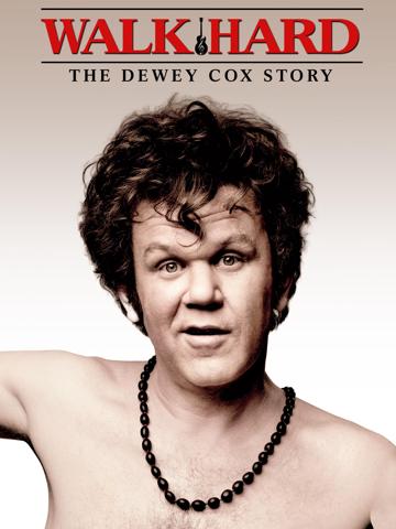 Walk Hard: The Dewey Cox Story (2007) poster