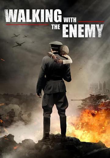 Walking with the Enemy (2014) poster