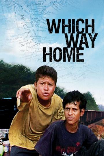 Which Way Home (2009) poster